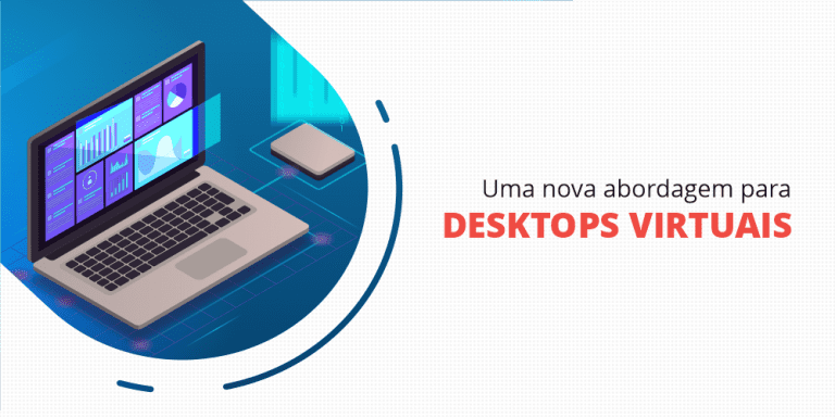 grupo_qualitatit_post_blog_uma_nova_abordagem_para_o_desktop_virtual desktop virtual