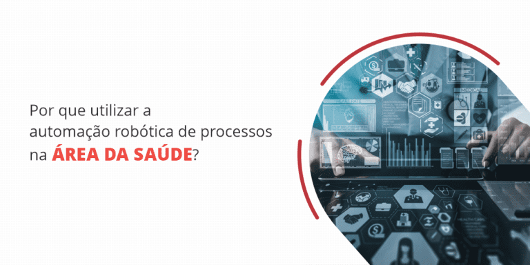 grupo_qualitatit_post_blog_por_que_utilizar_a_automacao_robotica_de_processos_na_area_de_saude (1) rpa para saude